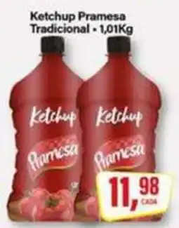 Rede Supermarket Ketchup Pramesa Tradicional oferta