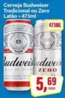 Rede Supermarket Cerveja Budweiser Tradicional ou Zero Latão oferta