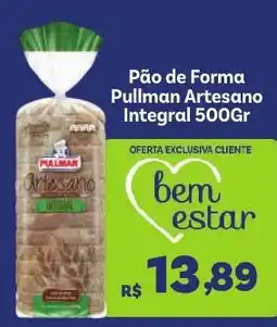 Covabra Supermercados Pão de Forma Pullman Artesano Integral oferta
