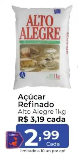Super Kan Açúcar Refinado Alto Alegre oferta