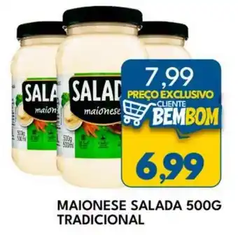 Rancho Bom Supermercados Maionese salada tradicional oferta
