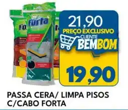 Rancho Bom Supermercados passa cera/ limpa pisos c/ cabo forta oferta