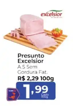 Super Kan Presunto excelsior a.s sem gordura fat. oferta