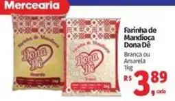 Mix Mateus Farinha de Mandioca Dona Dê oferta