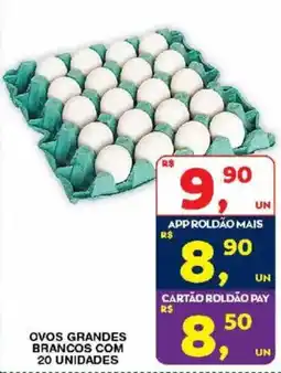 Roldão ovos grandes brancos com 20 unidades oferta