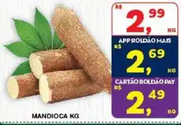 Roldão mandioca kg oferta