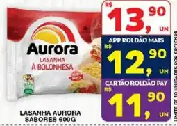 Roldão Lasanha aurora sabores oferta