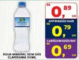 Roldão Água mineral sem gás clarissima oferta