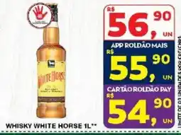 Roldão Whisky white horse 1l oferta