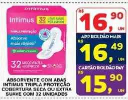 Roldão Absorvente com abas intimus tripla proteção oferta
