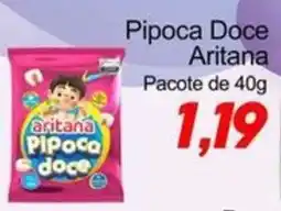 Villefort Atacadista Pipoca doce aritana oferta