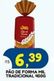 Bramil Supermercados Pão de forma mil tradicional oferta