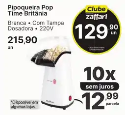 Comercial Zaffari Pipoqueira Pop Time Britânia oferta