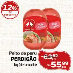 Cometa Supermercados Peito de peru PERDIGÃO kg (defumado) oferta