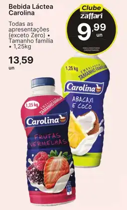 Comercial Zaffari Bebida Láctea Carolina oferta