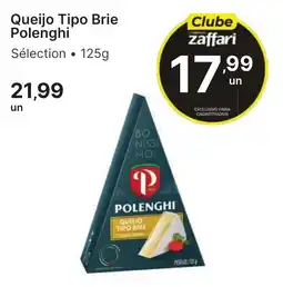 Comercial Zaffari Queijo tipo brie oferta