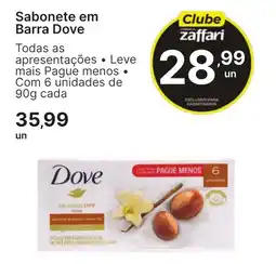 Comercial Zaffari Sabonete em barra dove oferta