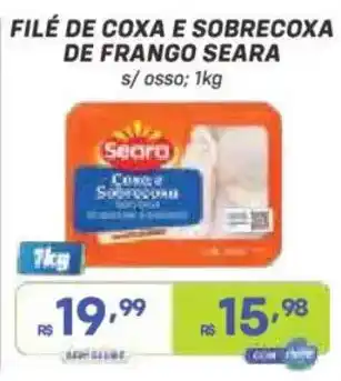 Filé de coxa e sobrecoxa de frango seara