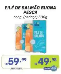 Prezunic Filé de salmão buona pesca oferta