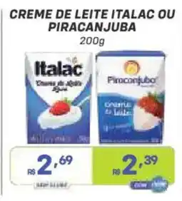 Prezunic Creme de leite italac ou piracanjuba oferta