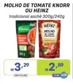 Prezunic molho de tomate knorr ou heinz oferta