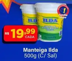 Super Show Manteiga ilda oferta