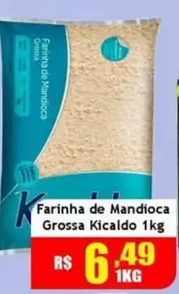 Supermercado Kibe Farinha de Mandioca Grossa Kicaldo oferta