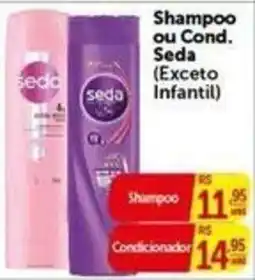 Pires Shampoo ou Cond. Seda oferta