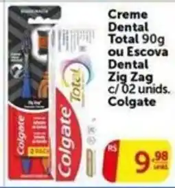 Pires Creme Dental Total ou Escova Dental Zig Zag oferta