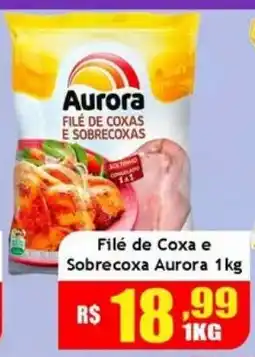 Supermercado Kibe Filé de Coxa e Sobrecoxa Aurora oferta