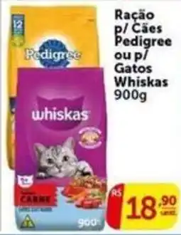 Pires Ração p/ Cães Pedigree ou p/ Gatos Whiskas oferta