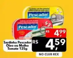 Supermercados Rex Sardinha Pescador Oleo ou Molho Tomate oferta