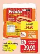Atacadão Friato - salsicha hot dog oferta