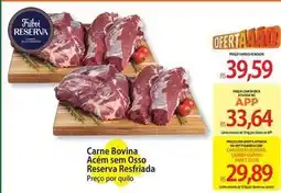 Atacadão Friboi - carne bovina acème sem osso reserva resfriada oferta