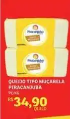 Assaí Atacadista Piracanjuba - queijo tipo muçarela oferta