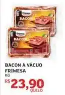 Assaí Atacadista Frimesa - bacon a vácuo oferta