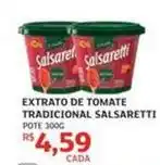 Assaí Atacadista Salsaretti - extrato de tomate tradicional oferta