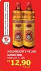 Assaí Atacadista Barreiro - aguardente velho oferta