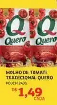 Assaí Atacadista Quero - molho de tomate tradicional oferta