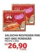Assaí Atacadista Perdigão - salsicha resfriada par hot-dog oferta
