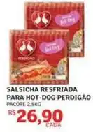Assaí Atacadista Perdigão - salsicha resfriada para hot-dog oferta