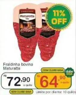 Giga Atacado Fraldinha bovina Maturatta oferta