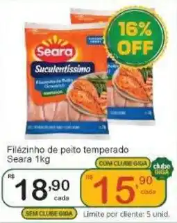 Giga Atacado Filézinho de peito temperado Seara oferta