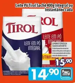 Supermercados Big Compra Leite pó tirol sachê integral ou instantâneo oferta