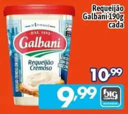 Supermercados Big Compra Requeijão Galbani oferta