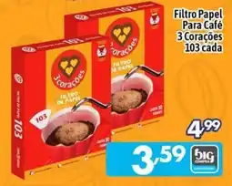 Supermercados Big Compra Filtro papel para café 3 corações oferta