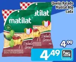 Supermercados Big Compra Queijo ralado matilat oferta