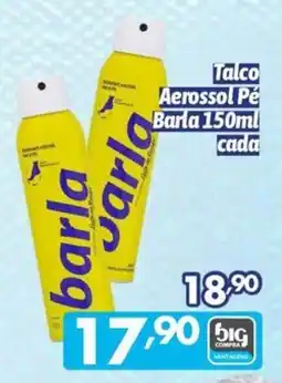 Supermercados Big Compra Talco Aerossol Pé Barla oferta