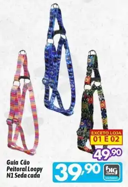 Supermercados Big Compra Guia Cão Peitoral Loopy N1 Seda cada oferta