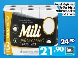 Supermercados Big Compra Papel Higiênico Folha Tripla Mili Prime 20m oferta